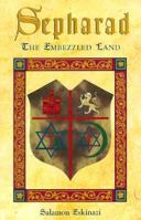 Sepharad: The Embezzled Land 188289717X Book Cover
