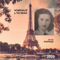 HOMENAJE A TIA NENA de tus SOBRIN@S B08P3QTKWS Book Cover