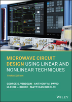 Microwave Circuit Design Using Linear and Nonlinear Techniques 0471580600 Book Cover