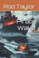Pirate Wake (Black Current) B0F18KZR8Y Book Cover