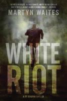 White Riot 1605980277 Book Cover