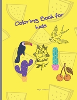 Coloring book for Kids: Fun with Cactus, Fruit, Animals, Flower, Human..: Big coloring book for relaxation 1679235117 Book Cover