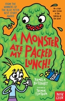 A Monster Ate My Packed Lunch 178800969X Book Cover