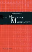 A Short Account of the History of Mathematics 1402700539 Book Cover