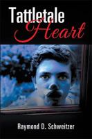 Tattletale Heart 154346615X Book Cover