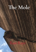 The Mole 0980045274 Book Cover