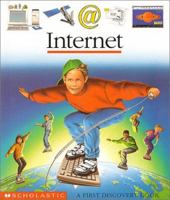 Internet: A First Discovery Book (First Discovery Books)