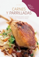 Carnes y parrilladas: Recetas y técnicas para asados, barbacoas y platos al fuego (Spanish Edition) B0H2LLZ1RD Book Cover