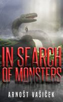 In Search of Monsters 1954528841 Book Cover