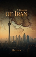 A Glimpse of Iran 1918199175 Book Cover