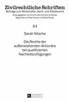 Die Rechte Der Außenstehenden Aktionaere Bei Qualifizierten Nachteilszufuegungen 3631624506 Book Cover