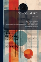 School Music, Volume 21 1286180333 Book Cover