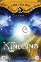 The Kindling 1462110274 Book Cover