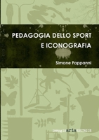 Pedagogia dello sport e iconografia 1326104780 Book Cover