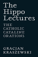 The Hippo Lectures 1990685811 Book Cover