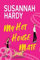 My Hot Housemate 1923105434 Book Cover