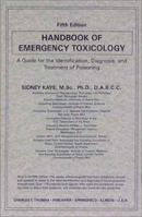 Handbook of Emergency Toxicology: A Guide for the Identification, Diagnosis and Treatment of Poisoning (American Lecture Series, No 1034) 0398054037 Book Cover