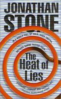 The Heat of Lies (Julian Palmer Thrillers) 0312977867 Book Cover