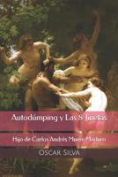 Autodúmping y Las Ocho Jinetas: Agonía en Vórtice 1980293880 Book Cover