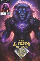 The Lion of God: Q is For Quantum #1 B0GMPXC8QM Book Cover