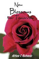 New Blossoms for Tomorrow 0595526365 Book Cover