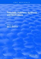 Telechelic Polymers: Synthesis and Applications 1315897997 Book Cover