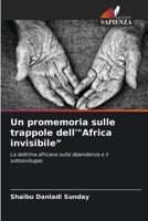 Un promemoria sulle trappole dell'"Africa invisibile" (Italian Edition) 6206840905 Book Cover