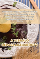 A vibráló répaszakácskönyv 1835511023 Book Cover