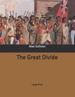 The Great Divide: Large Print B086PPCK3P Book Cover