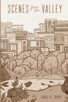 Scenes from the Valley B09YV9PFZR Book Cover