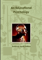 An Educational Psychology 1312588454 Book Cover