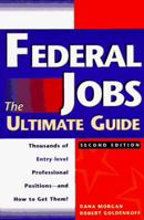 Federal Jobs: Ultimate Guide 2nd ed (Federal Jobs: the Ultimate Guide) 0028610504 Book Cover
