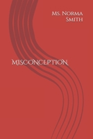 Misconception B08YQCQN7P Book Cover
