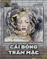 Cái bóng tr?m m?c B0CQWT1VD6 Book Cover