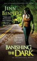 Banishing the Dark 1451695098 Book Cover
