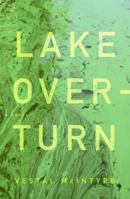 Lake Overturn: A Novel 0061671266 Book Cover