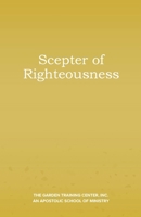 The Scepter of Righteousness B0FXKVV7RR Book Cover