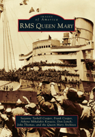 RMS Queen Mary 0738580678 Book Cover
