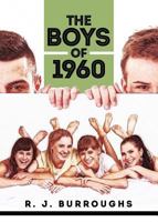 The Boys of 1960 168301510X Book Cover