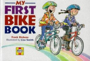 My First Bike Book 1859603211 Book Cover