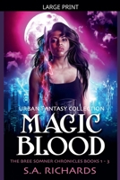 Magic Blood - Urban Fantasy Collection (Bree Somner Chronicles - Urban Fantasy) B0GJR1MG75 Book Cover