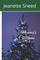 Momma's Christmas 1723835293 Book Cover