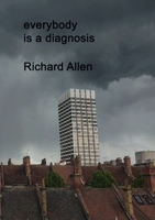 everybody is a diagnosis 1911232363 Book Cover