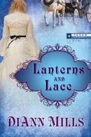 Lanterns and Lace (Texas Legacy Series #2)