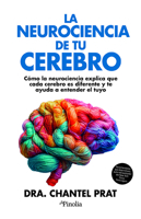 La Neurociencia de Tu Cerebro B0F4KFJX78 Book Cover