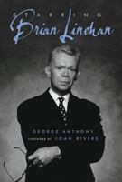 Starring Brian Linehan: A Life Behind the Scenes 0771007582 Book Cover