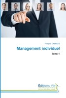 Management individuel: Tome 1 6139590663 Book Cover