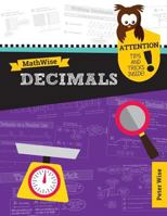 Mathwise Decimals: Skill Set Enrichment and Practice 1500781282 Book Cover