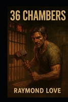 36 Chambers B0FHW9NCCV Book Cover