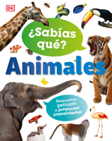 Sabias Que? Animales: Respuestas Geniales a Preguntas Sorprendentes 0744064511 Book Cover